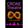 Crone Theatre