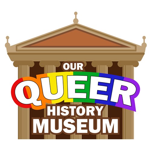 Graphic of an ancient public building with text OUR QUEER HISTORY MUSEUM