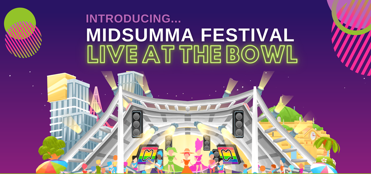 Midsumma Festival Live at the Bowl - graphic of the Sidney Myer Music Bowl, with queer audience