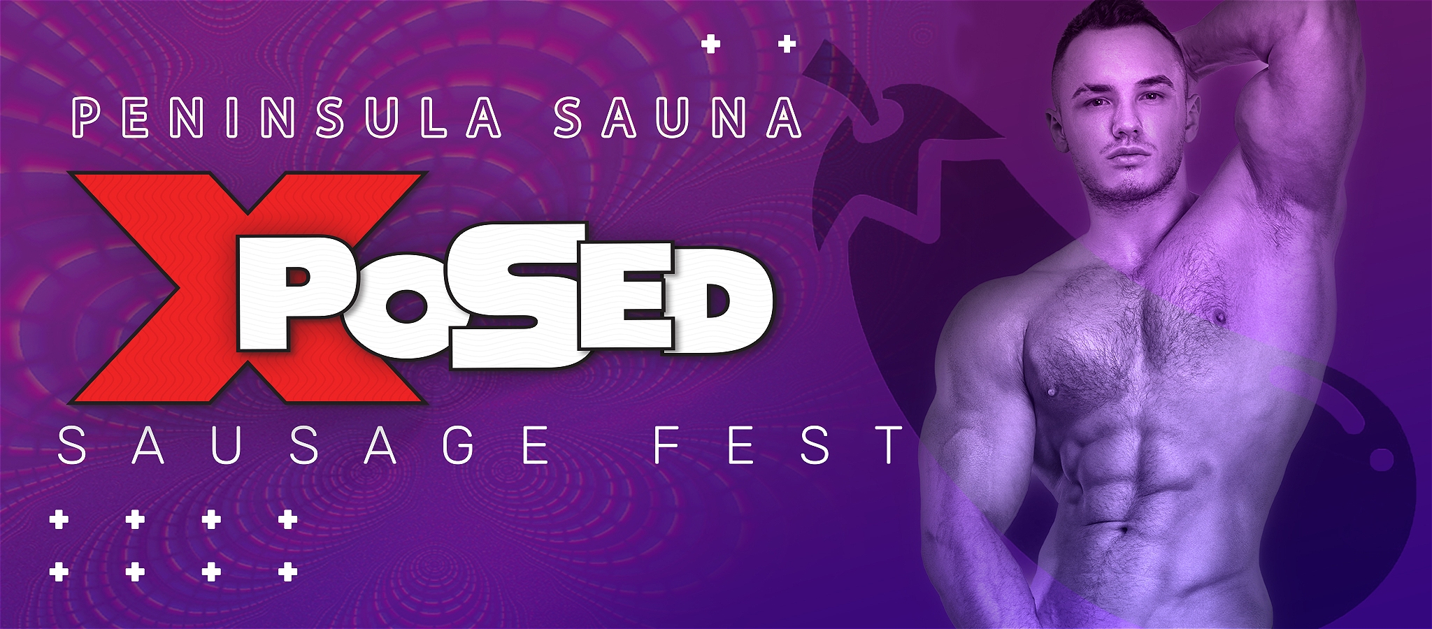 On a purple gradient background shows a sexy almost nude man with the title - Peninsula Sauna Xposed Sausage Fest.
