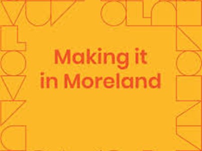 Tile on an ochre background with text: 'Making it in Moreland'