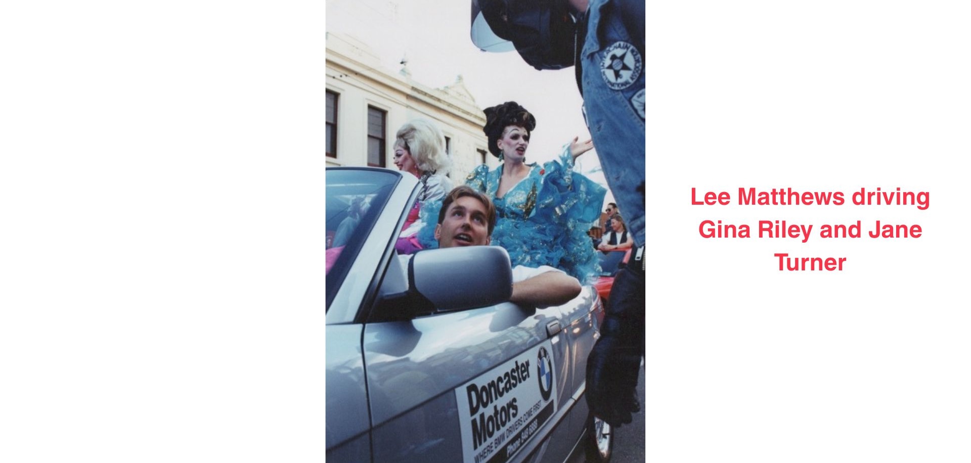 Lee Matthews driving a car with celebrities Gina Riley and Jane Turner in the rear