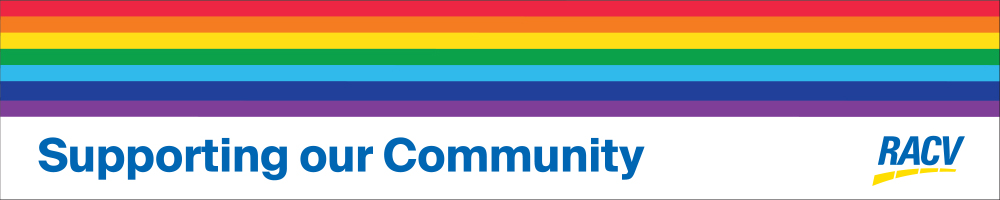 RACV banner with rainbow colours and text "Supporting our Community"