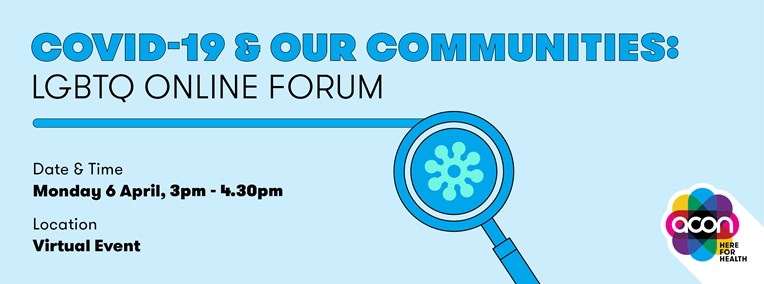 Banner displaying: COVID-19 and Our Communities: LGBTQ Online Forum